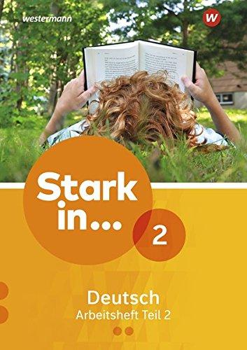 Stark in Deutsch Ausgabe 2017: Arbeitsheft 2 Teil 2