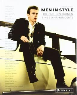 Men in Style: Die Fashion-Ikonen eines Jahrhunderts