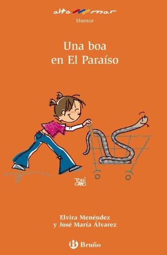 Una boa en el paraíso, Educación Primaria, 2 ciclo (Castellano - A PARTIR DE 8 AÑOS - ALTAMAR)