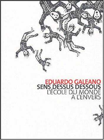 Sens dessus dessous : l'école du monde à l'envers