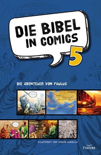 Die Bibel in Comics 5: Die Abenteuer von Paulus