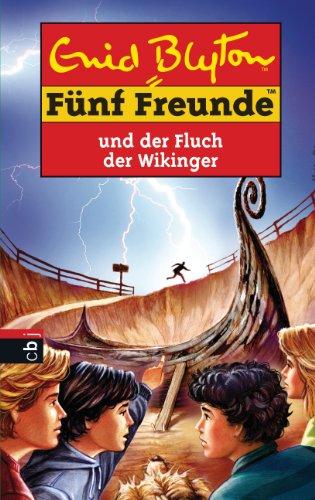 Fünf Freunde und der Fluch der Wikinger: Band 65