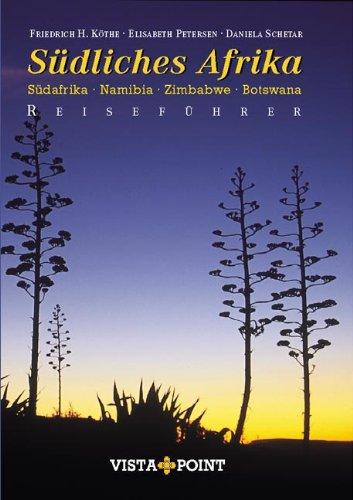 Südliches Afrika: Südafrika - Namibia - Simbabwe - Botswana