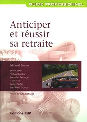 Anticiper et réussir sa retraite