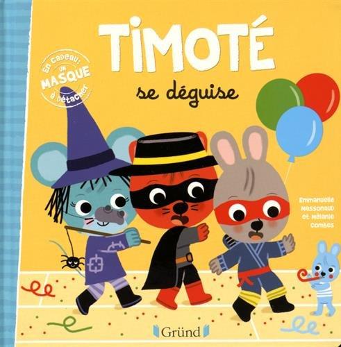 Timoté se déguise