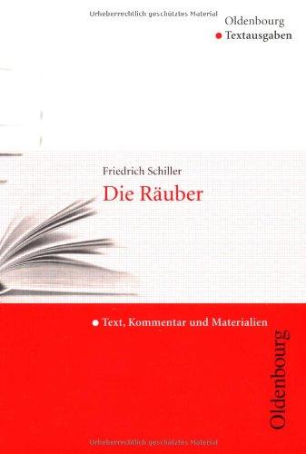 Die Räuber (Textausgabe): Text, Kommentar und Materialien