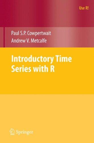 Introductory Time Series with R (Use R!)