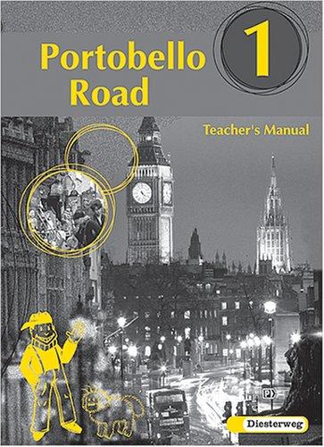 Portobello Road Teacher's Manual 1