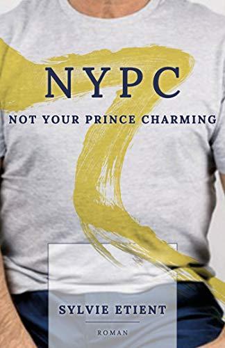 NYPC : Not Your Prince Charming