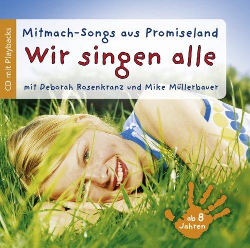 Mitmach-Songs aus Promiseland: Wir singen alle