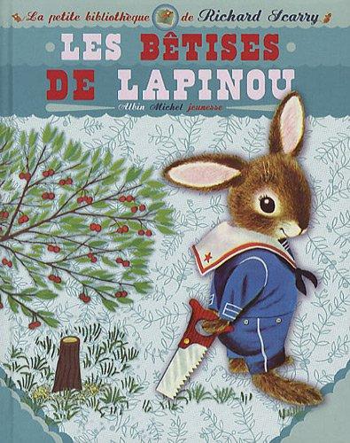 Les bêtises de Lapinou