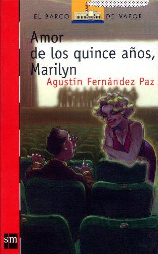 Amor a los quince años, Marilyn (Barco de Vapor Roja, Band 96)