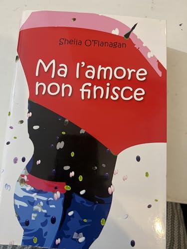 Ma l'amore non finisce (Economica)