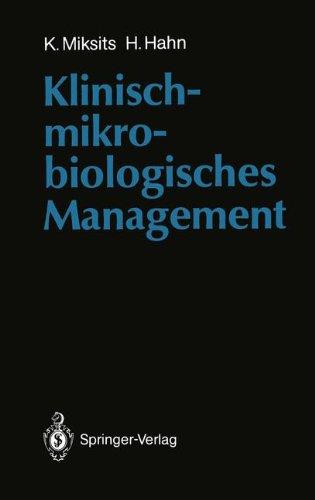 Klinisch-Mikrobiologisches Management