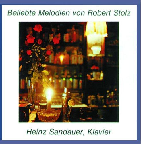 Beliebte Melodien von Robert Stolz