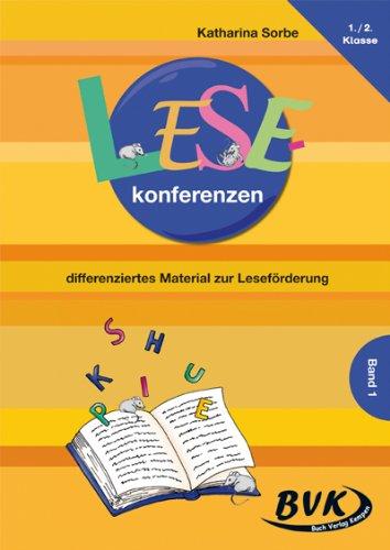 Lesekonferenzen: differenziertes Material zur Leseförderung.: differenziertes Material zur Leseförderung. 1.-2. Klasse