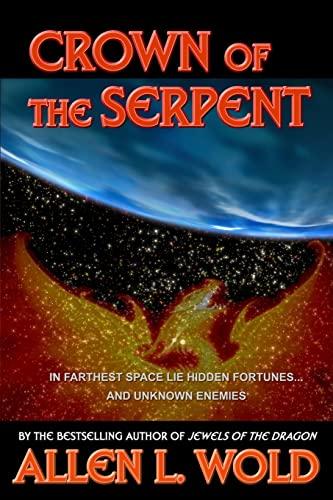 Crown of the Serpent (Rikard Braeth adventures, Band 2)