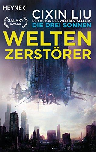 Weltenzerstörer: Novelle