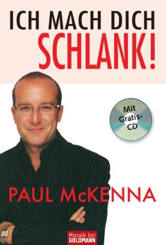 Ich mach dich schlank! (inkl. Gratis-CD)