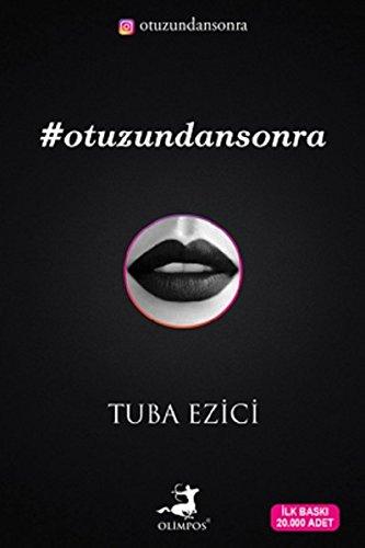 Otuzundan Sonra: #otuzundansonra