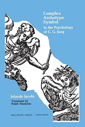 Complex/Archetype/Symbol in the Psychology of C.G. Jung (Bollingen Series, 57)