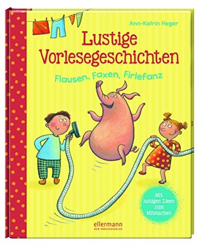 Lustige Vorlesegeschichten - Flausen, Faxen, Firlefanz (TM687)