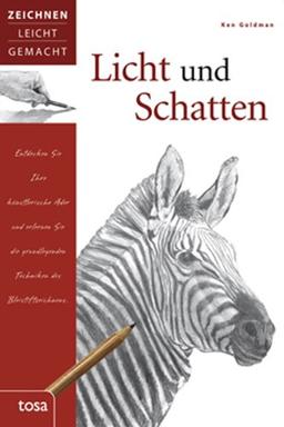 Licht und Schatten: Zeichnen leicht gemacht