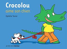 Crocolou aime son chien