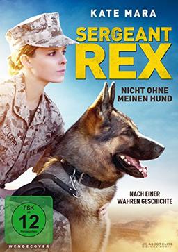 Sergeant Rex - Nicht ohne meinen Hund