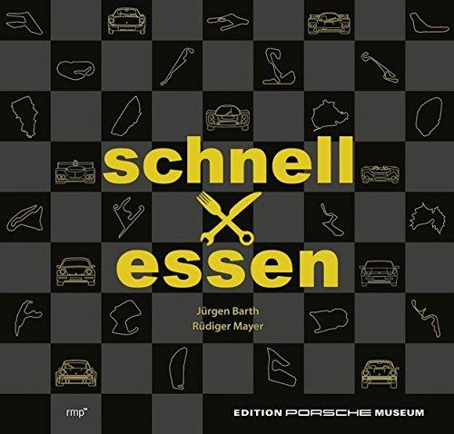 schnell mal essen: Das Rennkochbuch