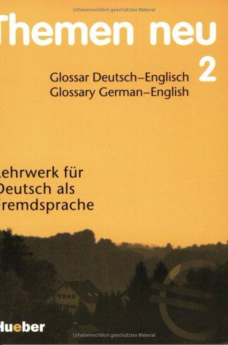 Themen neu, 3 Bde., Glossar Deutsch-Englisch