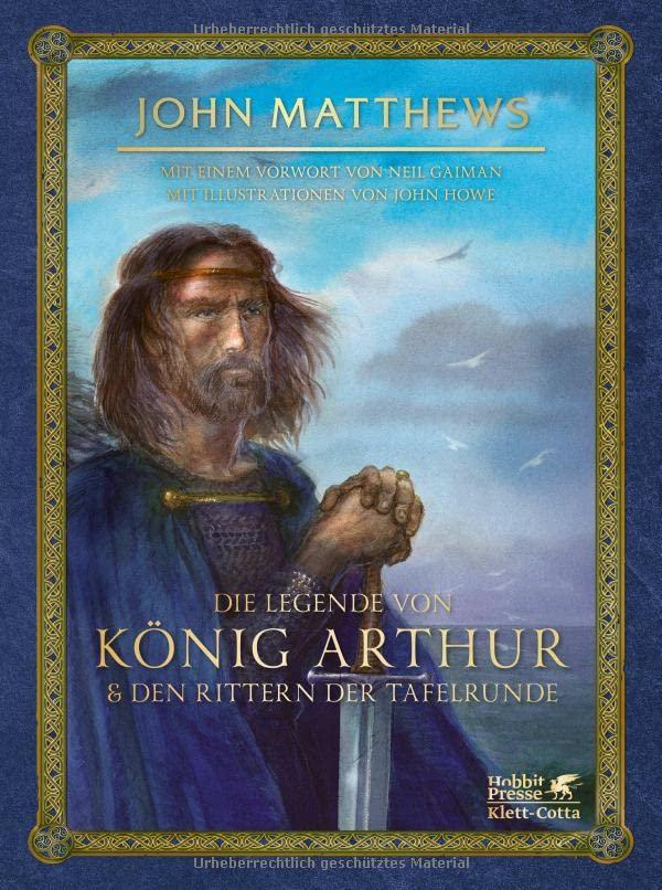 Die Legende von König Arthur und den Rittern der Tafelrunde