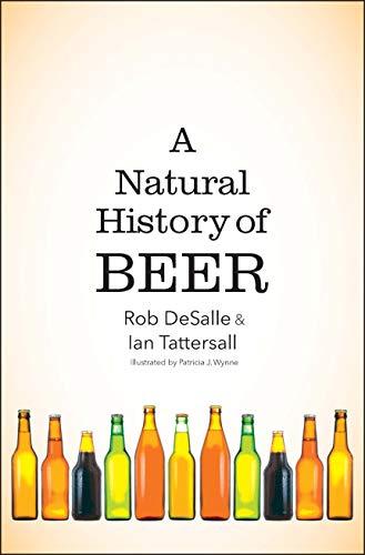 A Natural History of Beer