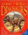 The Incredible Journey Through the World of the Dinosaurs (Incredible Journey Series)