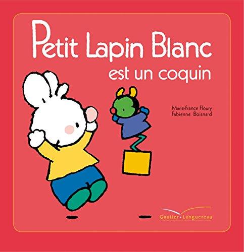 Petit Lapin blanc est un coquin