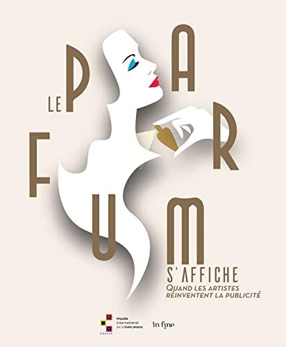 Le parfum s'affiche : quand les artistes réinventent la publicité