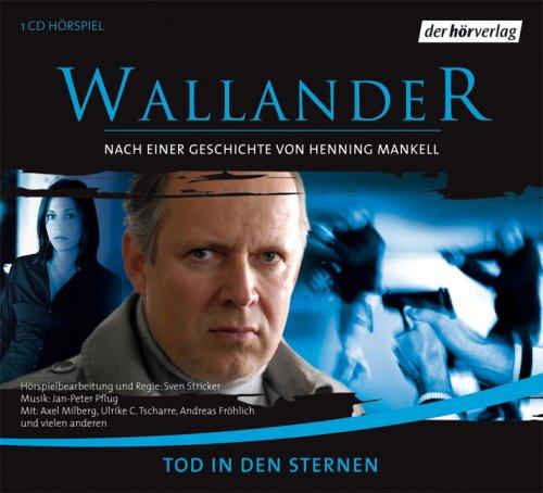 Wallander. Tod in den Sternen