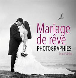 Mariage de rêve