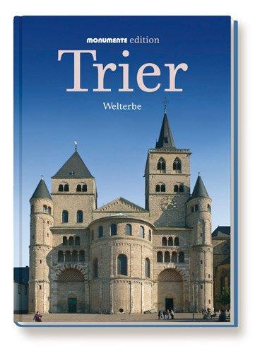 Trier: Welterbe