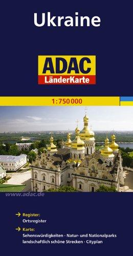 ADAC Länderkarte Ukraine 1:750.000: Register: Legende, Cityplan, Ortsregister. Karte: Sehenswürdigkeiten, Natur- und Nationalparks, landschaftlich schöne Strecken