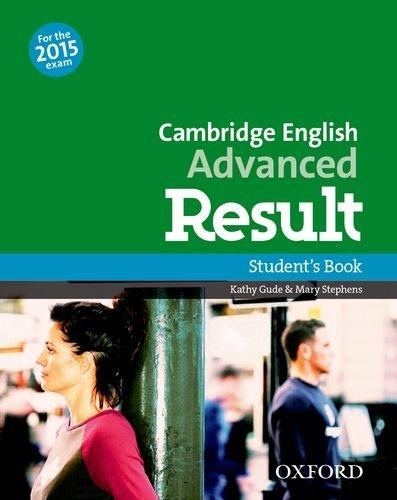 Cambridge English Advanced Result: Student's Book