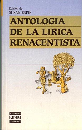 Antologia Lirica Renacentista/Anthology of Renaissance Poetry