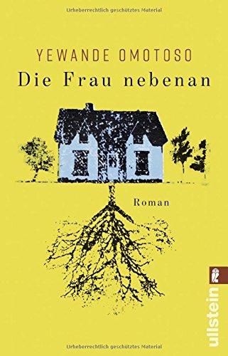 Die Frau nebenan: Roman