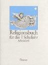 Religionsbuch. Unterrichtswerk für den katholischen Religionsunterricht am Gymnasium: Religionsbuch, Sekundarstufe I, 7. Schuljahr