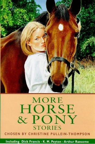 More Horse and Pony Stories (Kingfisher Story Library)