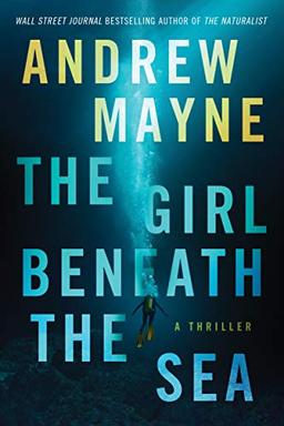 The Girl Beneath the Sea (Underwater Investigation Unit, Band 1)