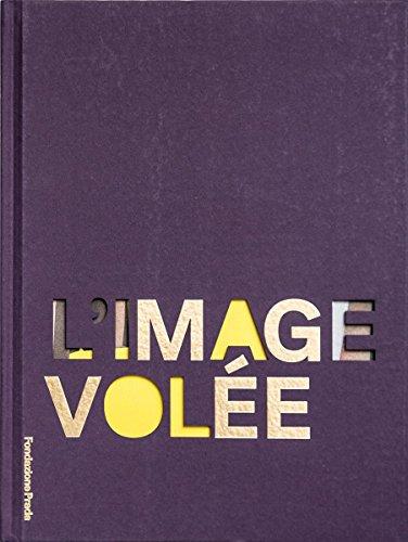 L'Image Volee