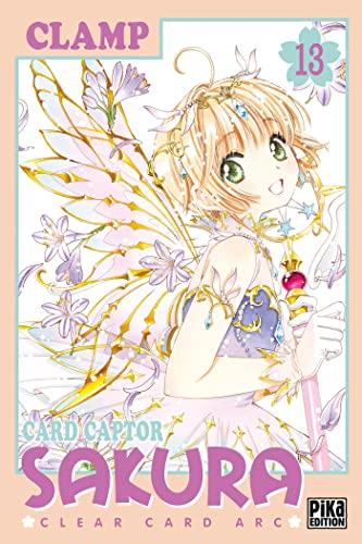 Card Captor Sakura : Clear Card Arc. Vol. 13