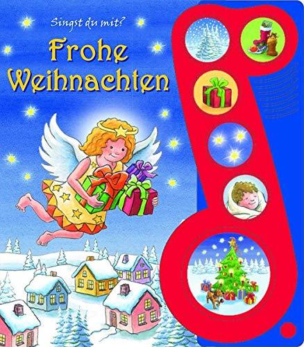 Frohe Weihnachten - Liederbuch mit Sound -Pappbilderbuch mit 6 Weihnachtsliedern für Kinder ab 3 Jahren