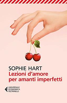 Lezioni d'amore per amanti imperfetti (Universale economica, Band 8969)